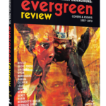 Evergreen Review: Dispatches from the Literary Underground: Covers & Essays 1957-1973