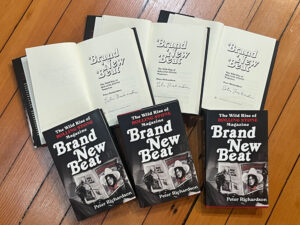 Brand New Beat: The Wild Rise of Rolling Stone Magazine (signed)