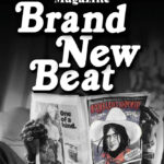 Brand New Beat: The Wild Rise of Rolling Stone Magazine, by Peter Richardson