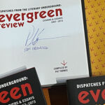 Evergreen Review: Dispatches from the Literary Underground: Covers & Essays 1957-1973 (signed)
