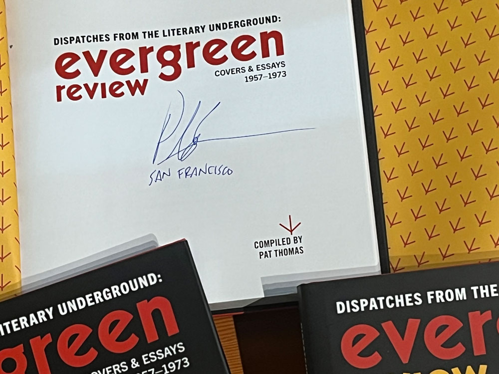Evergreen Review: Dispatches from the Literary Underground: Covers & Essays 1957-1973 (signed)