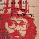 Material Wealth: Mining the Personal Archive of Allen Ginsberg