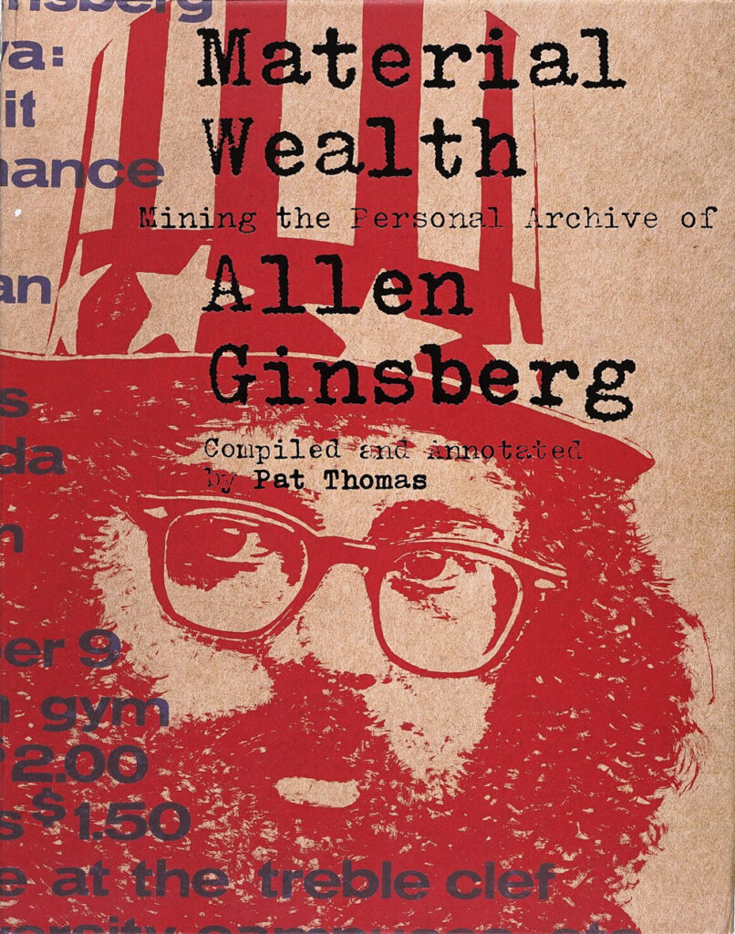 Material Wealth: Mining the Personal Archive of Allen Ginsberg